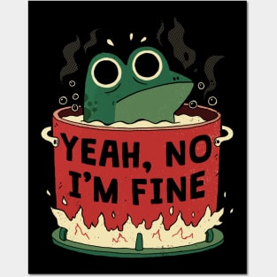 Frog Is Fine Posters and Art